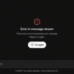chat gpt error in message stream